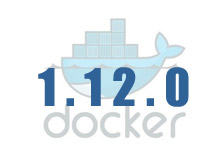 Docker 1.12.0版本新增\删除\修复功能介绍-DockerInfo